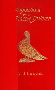 Cover of: The pleasures of a pigeon-fancier