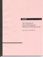 Cover of: The potential of nanotechnology for molecular manufacturing