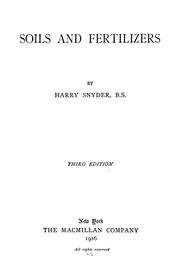 Cover of: Soils and fertilizers by Snyder, Harry