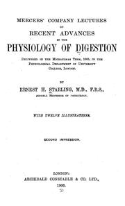 Cover of: Mercer's company lectures on recent advances in the physiology of digestion