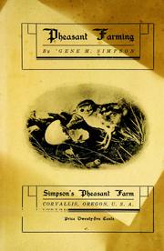 Cover of: Pheasant farming: containing general information about pheasants, with instructions how to raise them