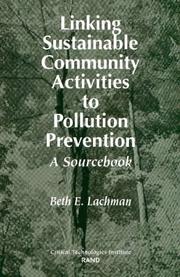 Cover of: Linking sustainable community activities to pollution prevention by Beth E. Lachman