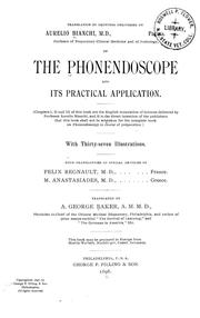 Cover of: Translation of lectures delivered by Aurelio Bianchi on the phonendoscope and its practical application: With translations of special articles by Felix Regnault [and] M. Anastasiades
