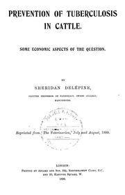 Cover of: Some of the economic aspects of the prevention of tuberculosis in catle by Sheridan Delépine