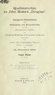 Cover of: Quellenstudien zu John Home's "Douglas". by Eugen Wolbe