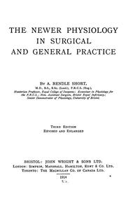 Cover of: The newer physiology in surgical and general practice