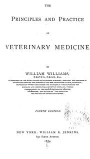 Cover of: The principles and practice of veterinary medicine