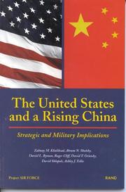 Cover of: The United States and a Rising China: Strategic and Military Implications (1999)