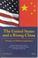 Cover of: The United States and a Rising China