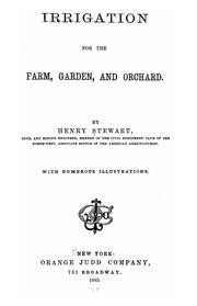 Cover of: Irrigation for the farm, garden, and orchard