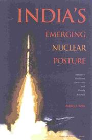 Cover of: India's Emerging Nuclear Posture: Between Recessed Deterrent and Ready Arsenal