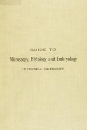 Cover of: Microscopy, histology and embryology in Cornell University: A guide to course 1 ...