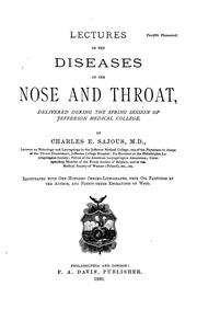 Cover of: Lectures on the diseases of the nose and throat: delivered during the spring session of Jefferson Medical College