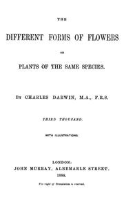Cover of: The different forms of flowers on plants of the same species by Charles Darwin
