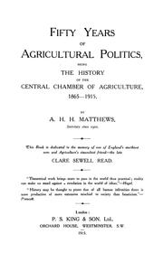 Cover of: Fifty years of agricultural politics: being the history of the Central chamber of agriculture, 1865-1915