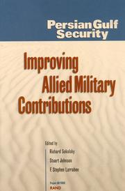 Cover of: Persian Gulf Security: Improving Allied Military Contributions