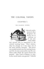 Cover of: The colonial tavern: a glimpse of New England town life in the seventeenth and eighteenth centuries