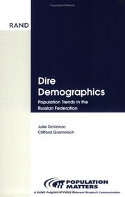 Cover of: Dire Demographics:  Population Trends in the Russian Federation (Population Matters)
