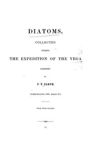 Cover of: Diatoms: collected during the expedition of the Vega