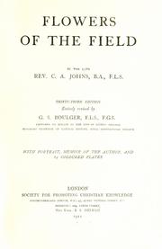 Cover of: Flowers of the field by C. A. (Charles Alexander) Johns