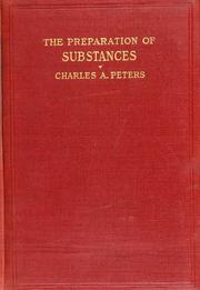 Cover of: The preparation of substances important in agriculture by Charles Adams Peters