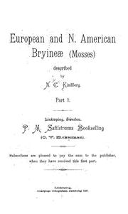 Cover of: European and N. American Bryineae (mosses) | Nils Conrad Kindberg