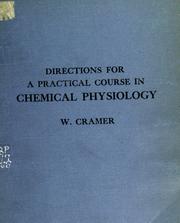 Cover of: Directions for a practical course in chemical physiology
