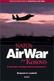 Cover of: NATO's air war for Kosovo by Benjamin S. Lambeth