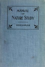 Cover of: Manual of nature study by grades by William Handford Hershman