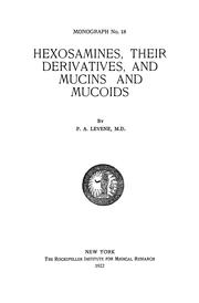 Cover of: Hexosamines, their derivatives, and mucins and mucoids