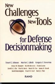 New Challenges, New Tools for Defense Decisionmaking