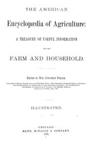 Cover of: The American encyclopaedia of agriculture: a treasury of useful information for the farm and household