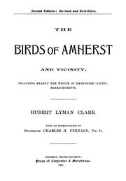 Cover of: The birds of Amherst and vicinity: including nearly the whole of Hampshire County, Massachusetts