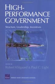 Cover of: High-Performance Government: Structure, Leadership, Incentives