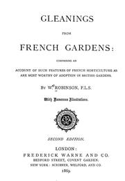 Gleanings from French gardens by Robinson, W.