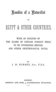 Cover of: Rambles of a naturalist in Egypt & other countries by John Henry Gurney