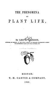 Cover of: The phenomena of plant life.