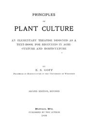 Cover of: Principles of plant culture by Goff, E. S.