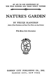 Cover of: Nature's garden by Neltje Blanchan