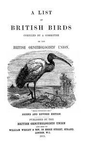 Cover of: A List of British birds by compiled by a committee of the British Ornithologists' Union.