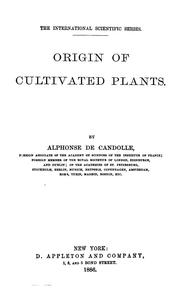 Cover of: Origin of cultivated plants | Alphonse de Candolle
