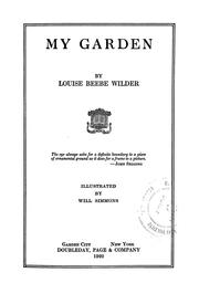 Cover of: My garden | Wilder, Louise (Beebe) Mrs.