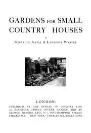 Cover of: Gardens for small country houses