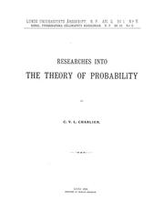 Cover of: Researches into the theory of probability by Carl Vilhelm Ludvig Charlier