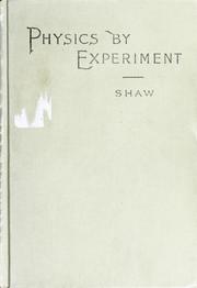 Cover of: Physics by experiment by Edward R. Shaw
