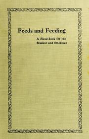 Cover of: Feeds and feeding by W. A. Henry