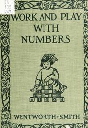 Cover of: Work and play with numbers by George Wentworth