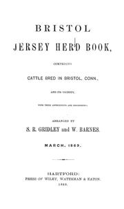 Cover of: Bristol Jersey herd book: comprising cattle bred in Bristol, Conn., and its vicinity, with their antecedents and descendets