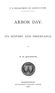 Cover of: Arbor day: its history and observance
