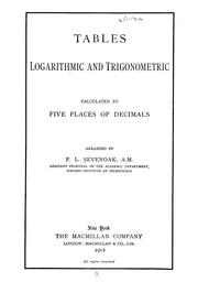 Cover of: Tables logarithmic and trigonometric calculated to five places of decimals